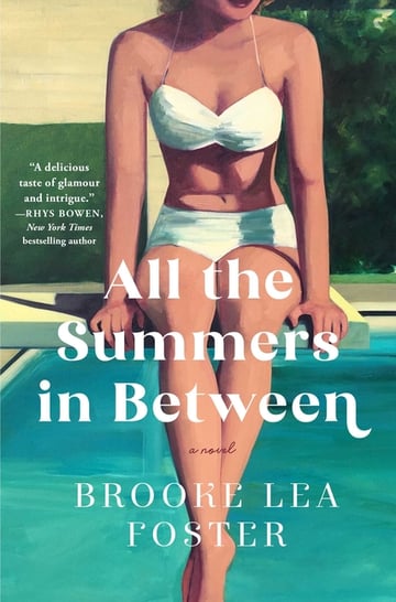 Cover of All the Summers in Between by Brooke Lea Foster