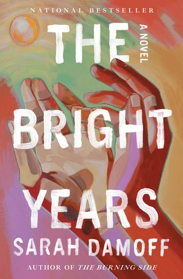 Cover of The Bright Years by Sarah Damoff