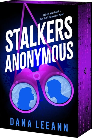 Cover of Stalkers Anonymous by Dana Leeann