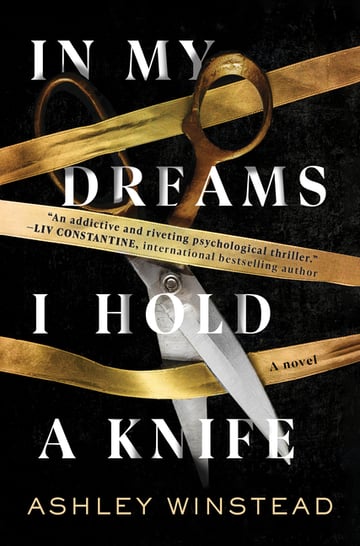 Cover of In My Dreams I Hold a Knife by Ashley Winstead