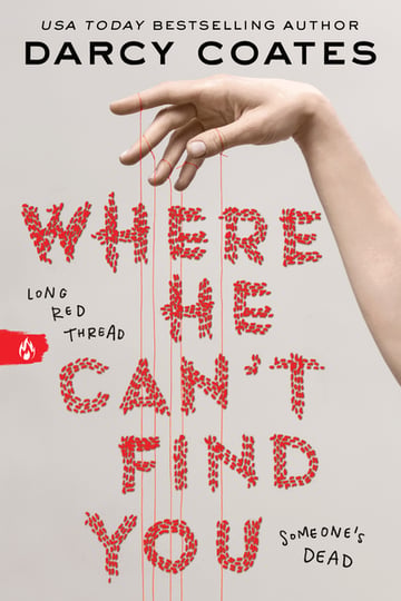 Cover of Where He Can't Find You by Darcy Coates