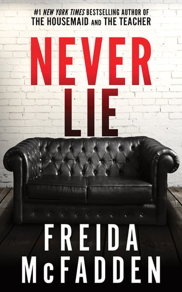Cover of Never Lie by Freida McFadden