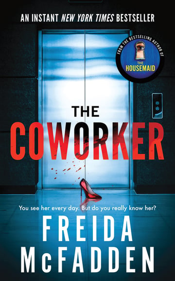 Cover of The Coworker by Freida McFadden