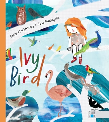 Cover of Ivy Bird by Tania McCartney