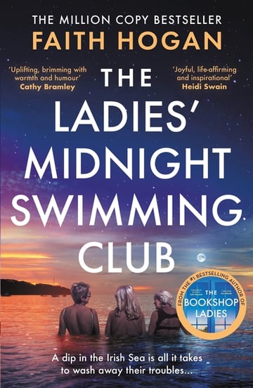 Cover of The Ladies' Midnight Swimming Club by Faith Hogan