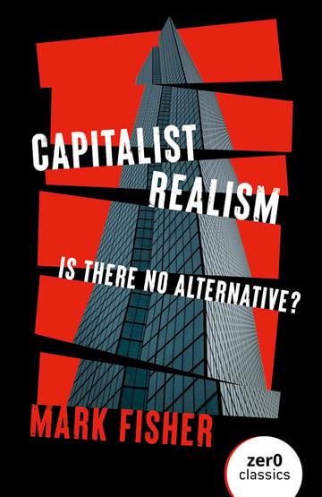 Cover of Capitalist Realism by Mark Fisher