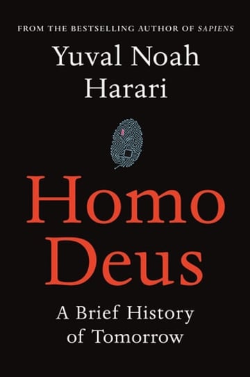 Cover of Homo Deus by Yuval Noah Harari