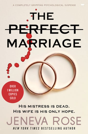 Cover of The Perfect Marriage by Jeneva Rose
