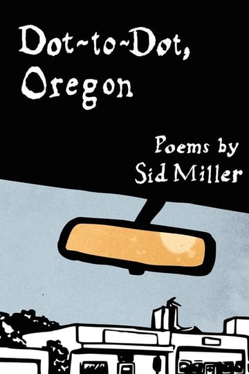 Cover of Dot-To-Dot, Oregon by Sid Miller