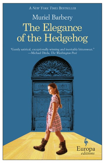 Cover of The Elegance of the Hedgehog by Muriel Barbery