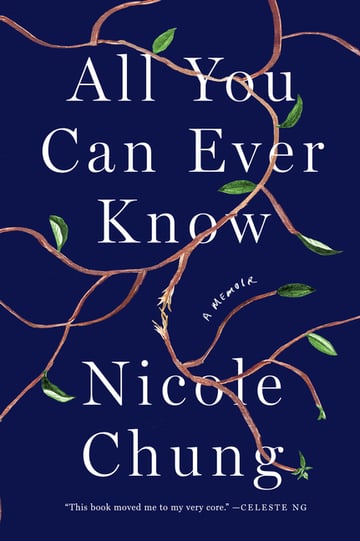 Cover of All You Can Ever Know by Nicole Chung