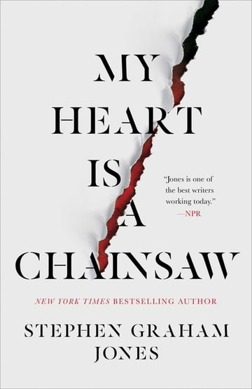 Cover of My Heart Is a Chainsaw by Stephen Graham Jones