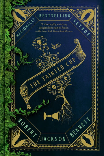 Cover of The Tainted Cup by Robert Jackson Bennett