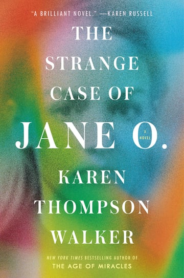Cover of The Strange Case of Jane O. by Karen Thompson Walker
