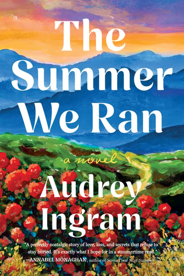 Cover of The Summer We Ran by Audrey Ingram