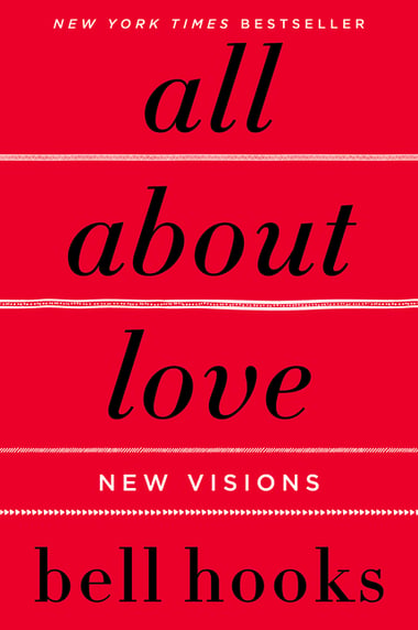 Cover of All about Love: New Visions by Bell Hooks