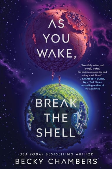 Cover of As You Wake, Break the Shell by Becky Chambers