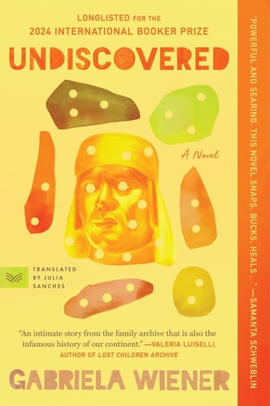 Cover of Undiscovered by Gabriela Wiener