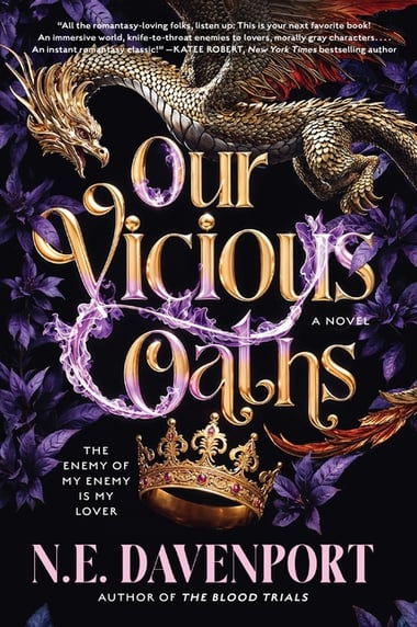 Cover of Our Vicious Oaths by N E Davenport