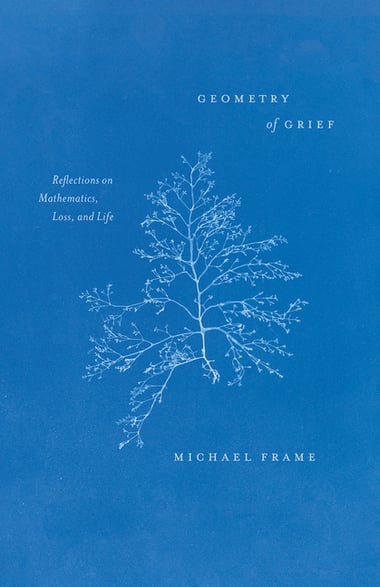 Cover of Geometry of Grief by Michael Frame