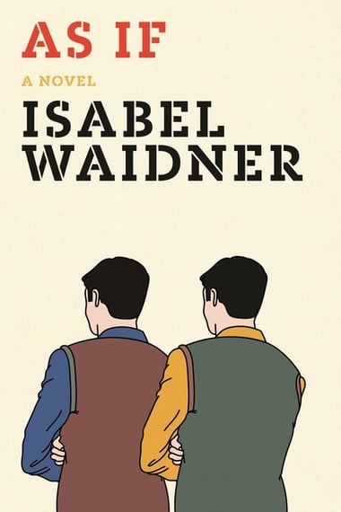 Cover of As If by Isabel Waidner
