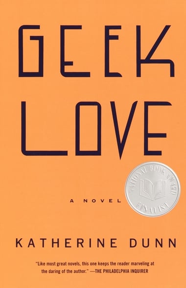 Cover of Geek Love by Katherine Dunn