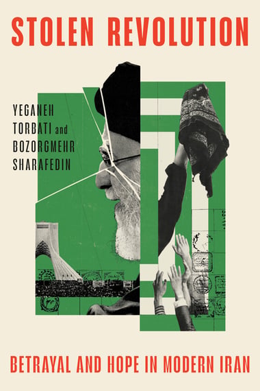 Cover of Stolen Revolution by Yeganeh Torbati