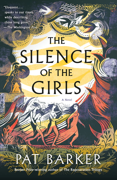 Cover of The Silence of the Girls by Pat Barker