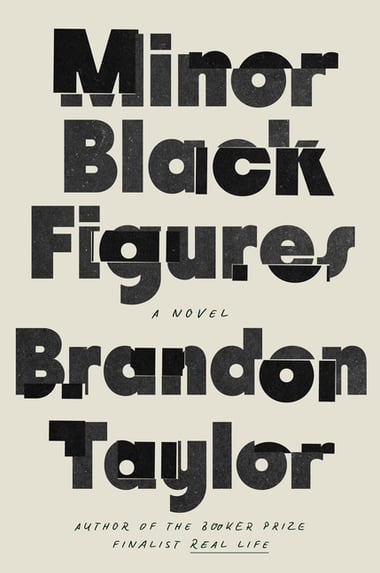 Cover of Minor Black Figures by Brandon Taylor