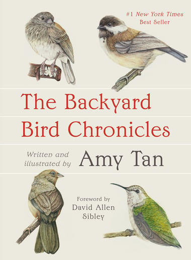 Cover of Backyard Bird Chronicles by Amy Tan