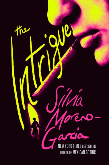 Cover of Intrigue by Silvia Moreno-Garcia