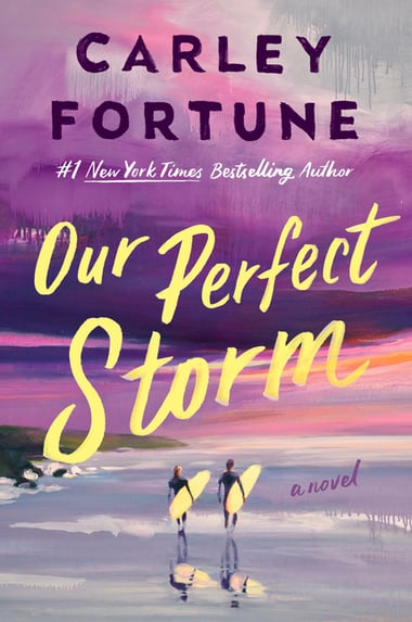 Cover of Our Perfect Storm by Carley Fortune