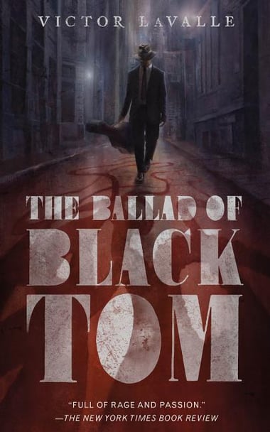 Cover of The Ballad of Black Tom by Victor Lavalle