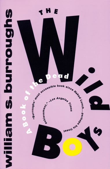 Cover of The Wild Boys by William S Burroughs