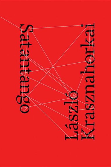 Cover of Satantango by László Krasznahorkai