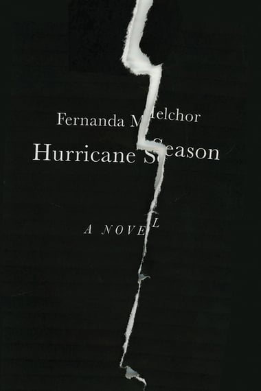 Cover of Hurricane Season by Fernanda Melchor