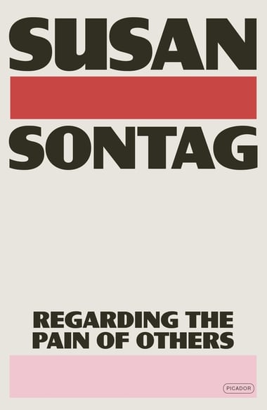 Cover of Regarding the Pain of Others by Susan Sontag