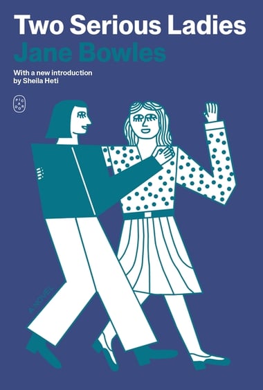 Cover of Two Serious Ladies by Jane Bowles