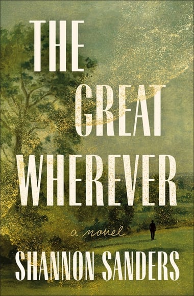 Cover of The Great Wherever by Shannon Sanders