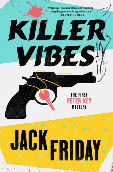 Cover of Killer Vibes by Jack Friday