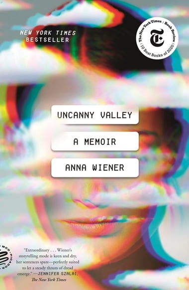 Cover of Uncanny Valley by Anna Wiener