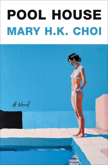 Cover of Pool House by Mary H K Choi