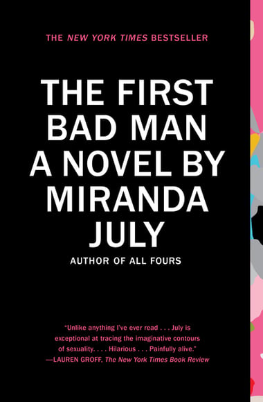 Cover of The First Bad Man by Miranda July