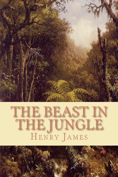 Cover of The Beast in the Jungle by Henry James