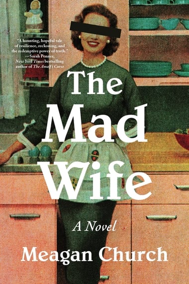 Cover of Mad Wife by Meagan Church