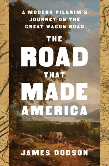 Cover of The Road That Made America by James Dodson