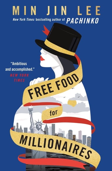 Cover of Free Food for Millionaires by Min Jin Lee