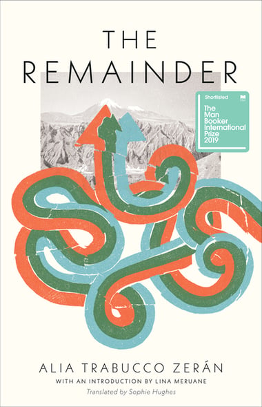 Cover of The Remainder by Alia Trabucco Zerán