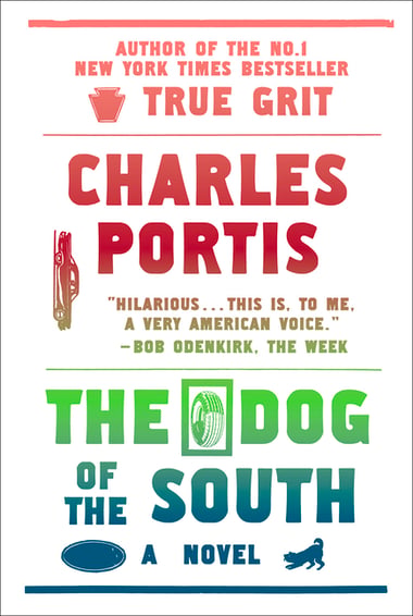 Cover of The Dog of the South by Charles Portis