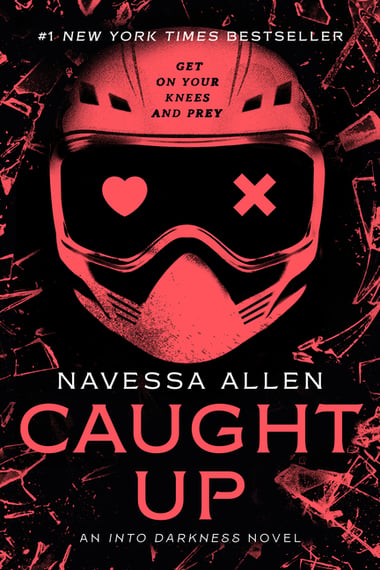 Cover of Caught Up: An Into Darkness Novel by Navessa Allen